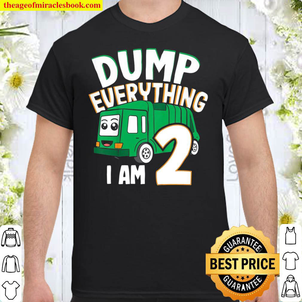 [Best Sellers] – Kids Garbage Truck Dumb Everything Iam 2 Trash Truck Recycle Shirt