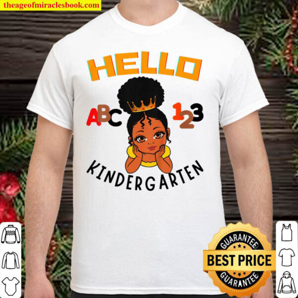 Kids Hello Kindergarten ABC Brown Princess 123 Toddler Black Girl Shirt