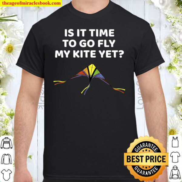Kite Flying Outdoors Hobby For Adults Children Shirt