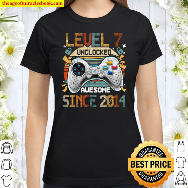 Level 7 Unlocked Awesome Since 2013 Video Game Birthday Classic Women T Shirt