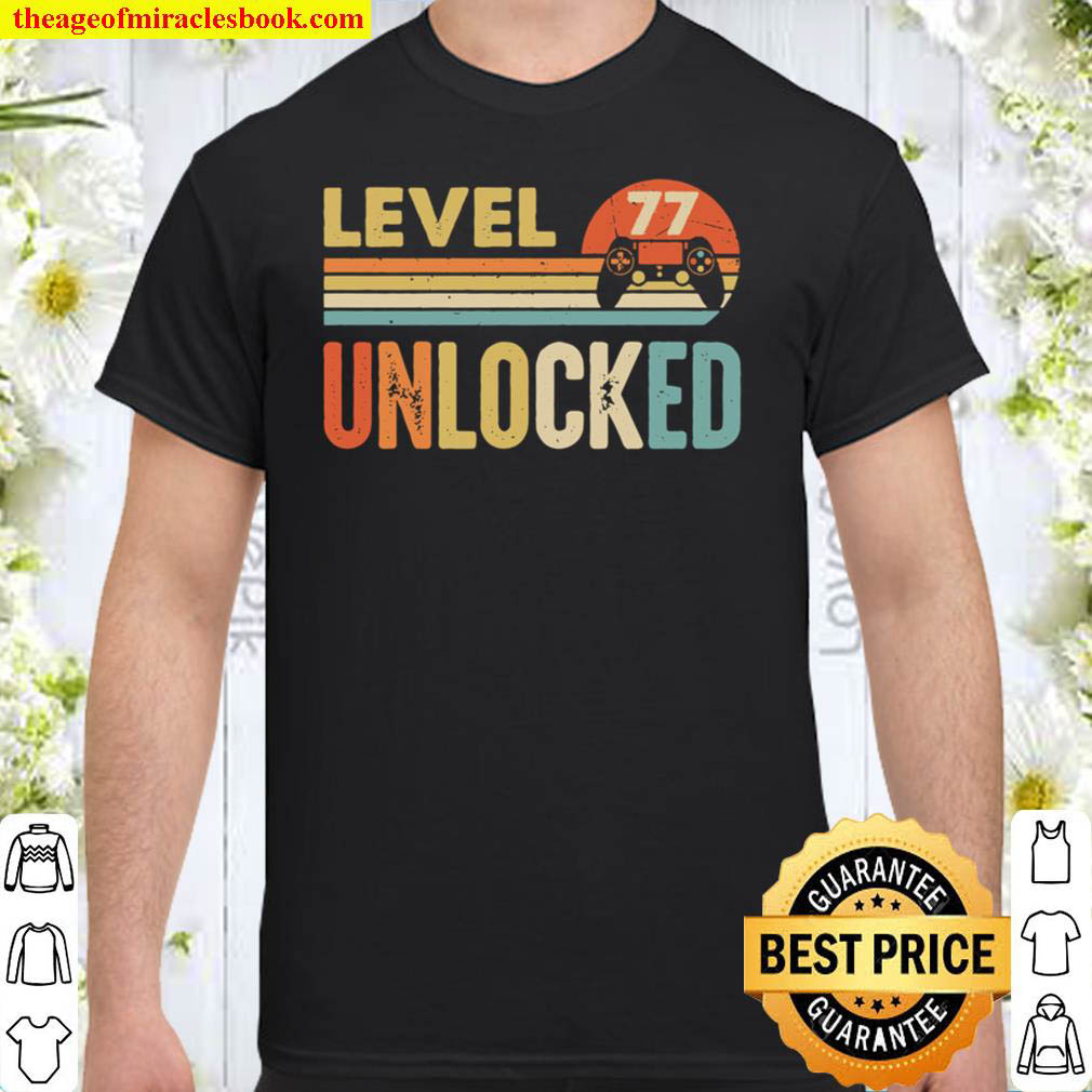 [Sale Off] – Level 77 Unlocked Retro Shirt