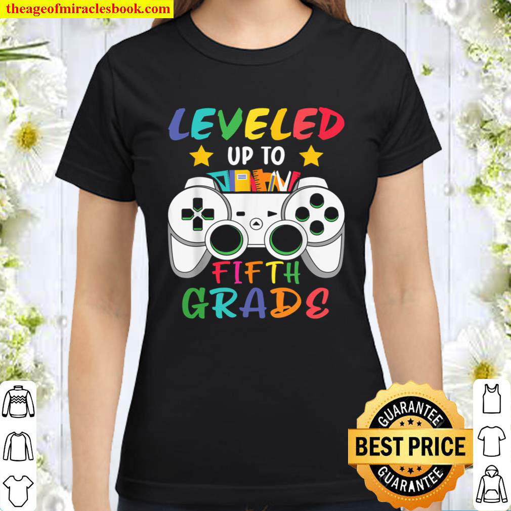 Leveled up to 5th Grade Back to school Classic Women T Shirt