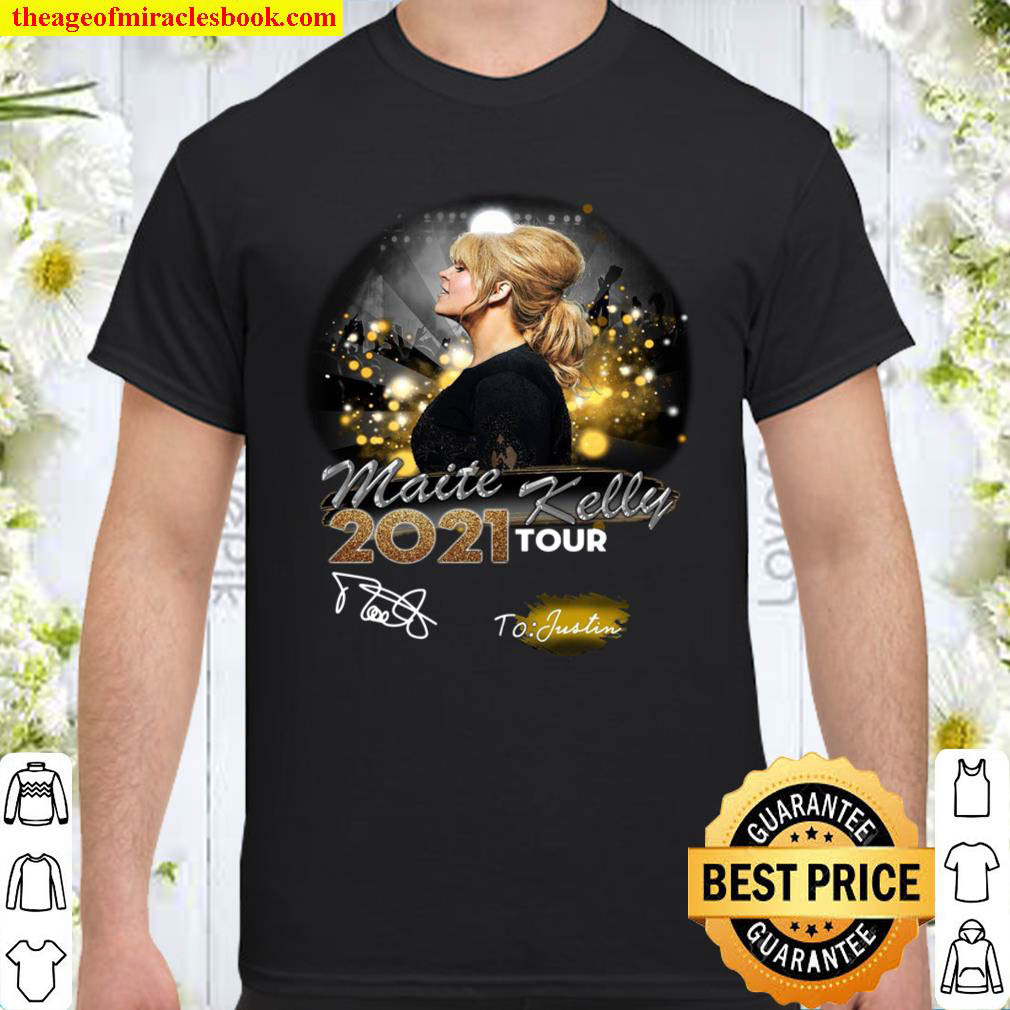 [Best Sellers] – Maith 2021 Kelly Tour Shirt