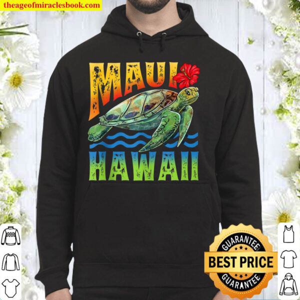 Maui Hawaii Hawaiian Turtle Summer Tropical Gift Hoodie