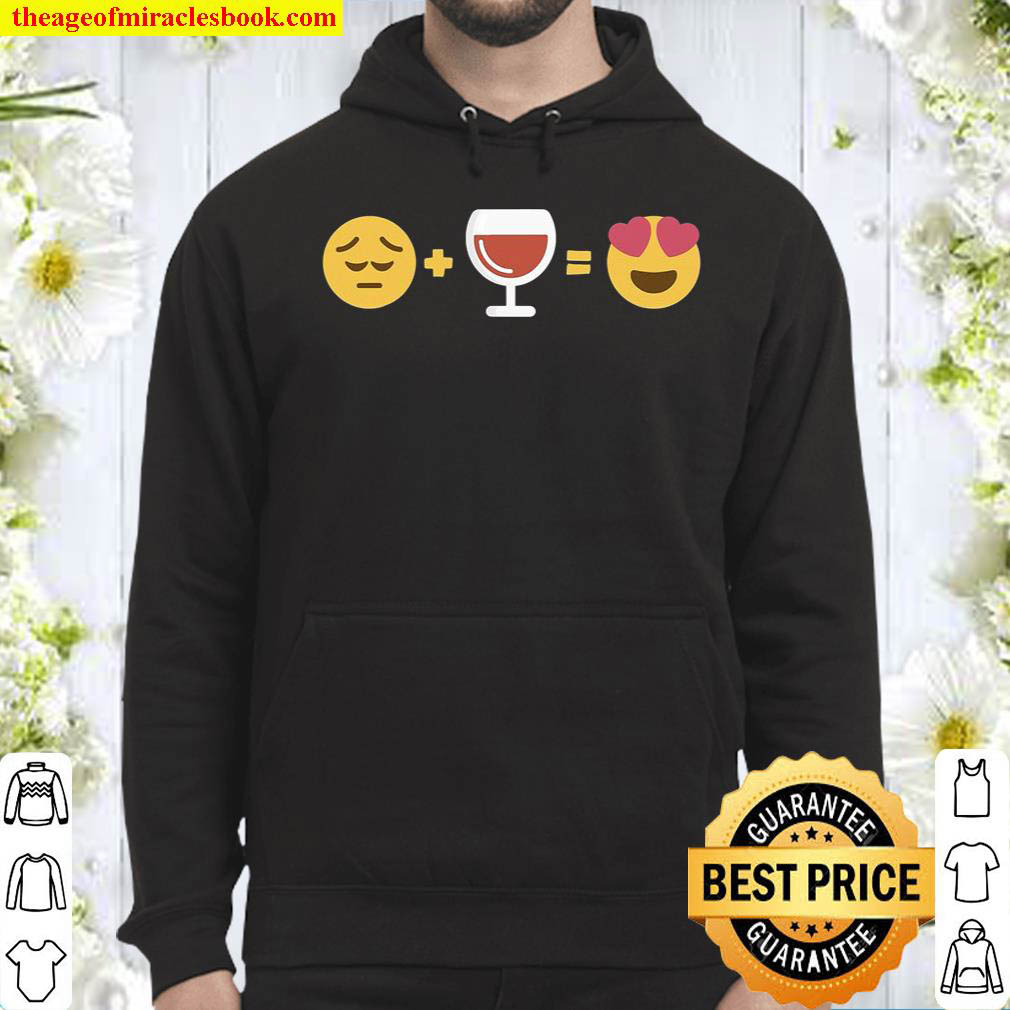 Me Wine Happiness I Love Wine Funny Emoji Wino Hoodie