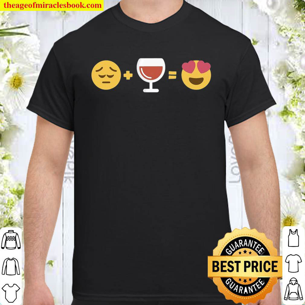 Me Wine Happiness I Love Wine Funny Emoji Wino Shirt