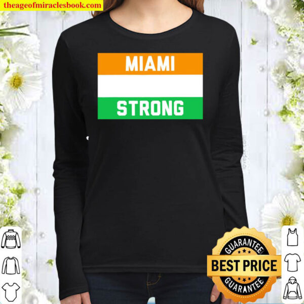 Miami Strong Women Long Sleeved