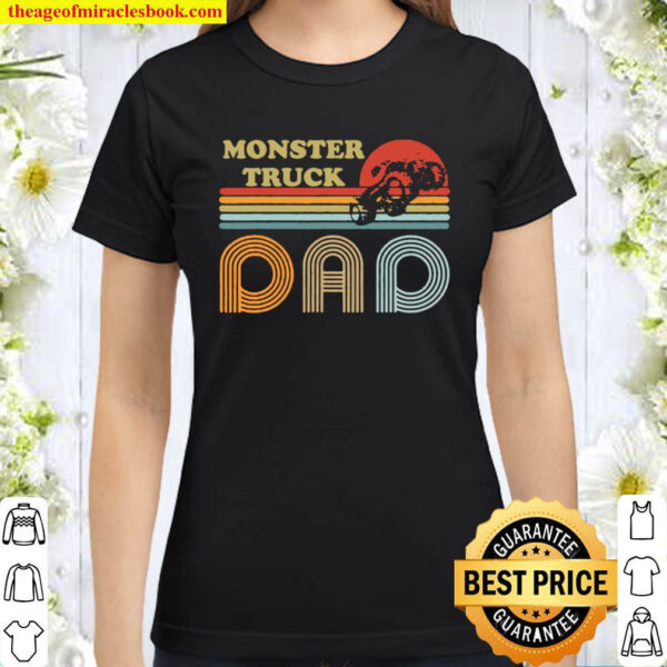 Monster Truck Dad Shirt Vintage Sunset Retro Horizon Lines Classic Women T Shirt