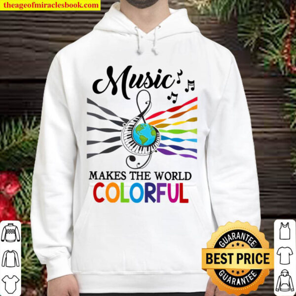 Music Makes The World Colorful Hoodie