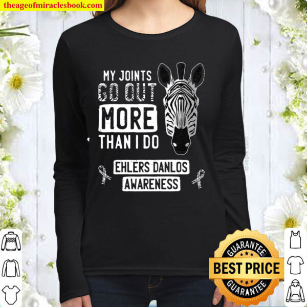 My Joints Go Out Ehlers Danlos Syndrome Eds Awareness Zebra Women Long Sleeved