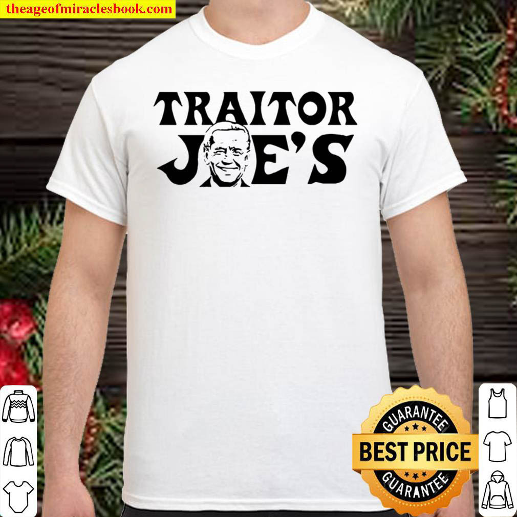 New The Traitor Joes 2021 Shirt 1