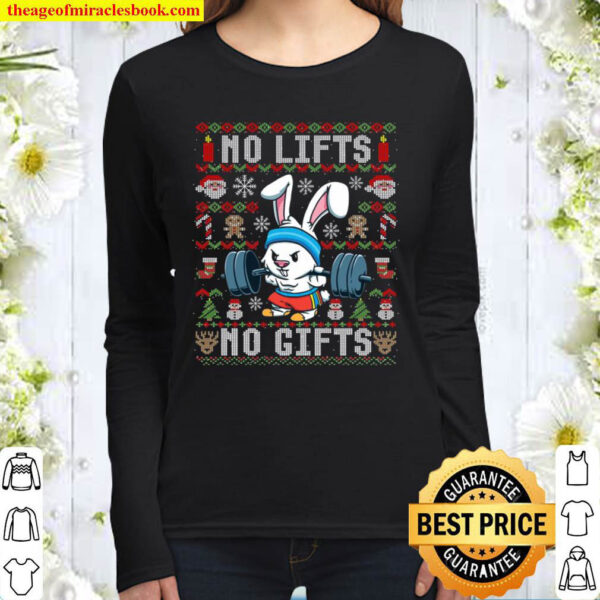 No Lifts No Gifts Ugly Christmas Rabbit Workout Gifts Pullover Women Long Sleeved