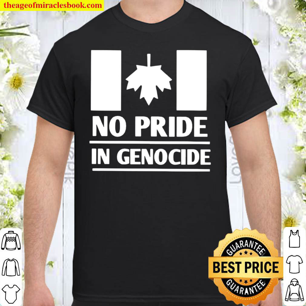 Buy Now – No pride in genocide Canada shirt