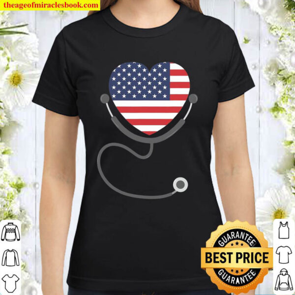 Patriotic Nurse Usa Flag Nursing 4Th July Classic Women T Shirt