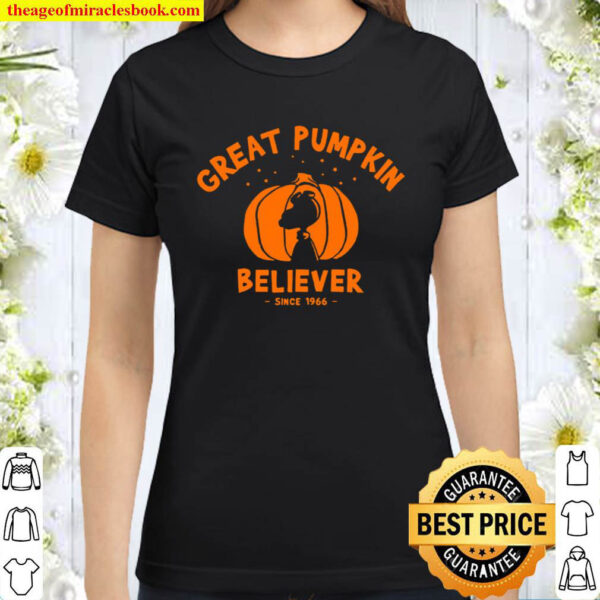 Peanuts Great Pumpkin believer since 1966 Halloween Classic Women T Shirt