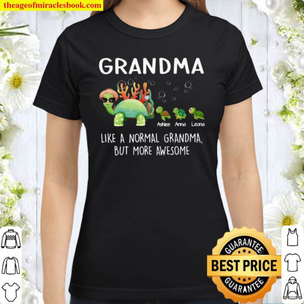Personalized Grandma awesome turtle Classic Women T Shirt