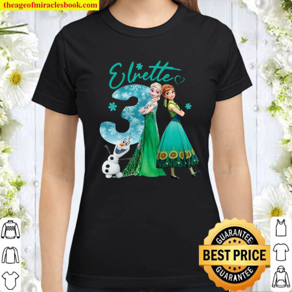 Personalized Name And Age Perfect For Frozen Movie Lovers Out There Classic Women T Shirt