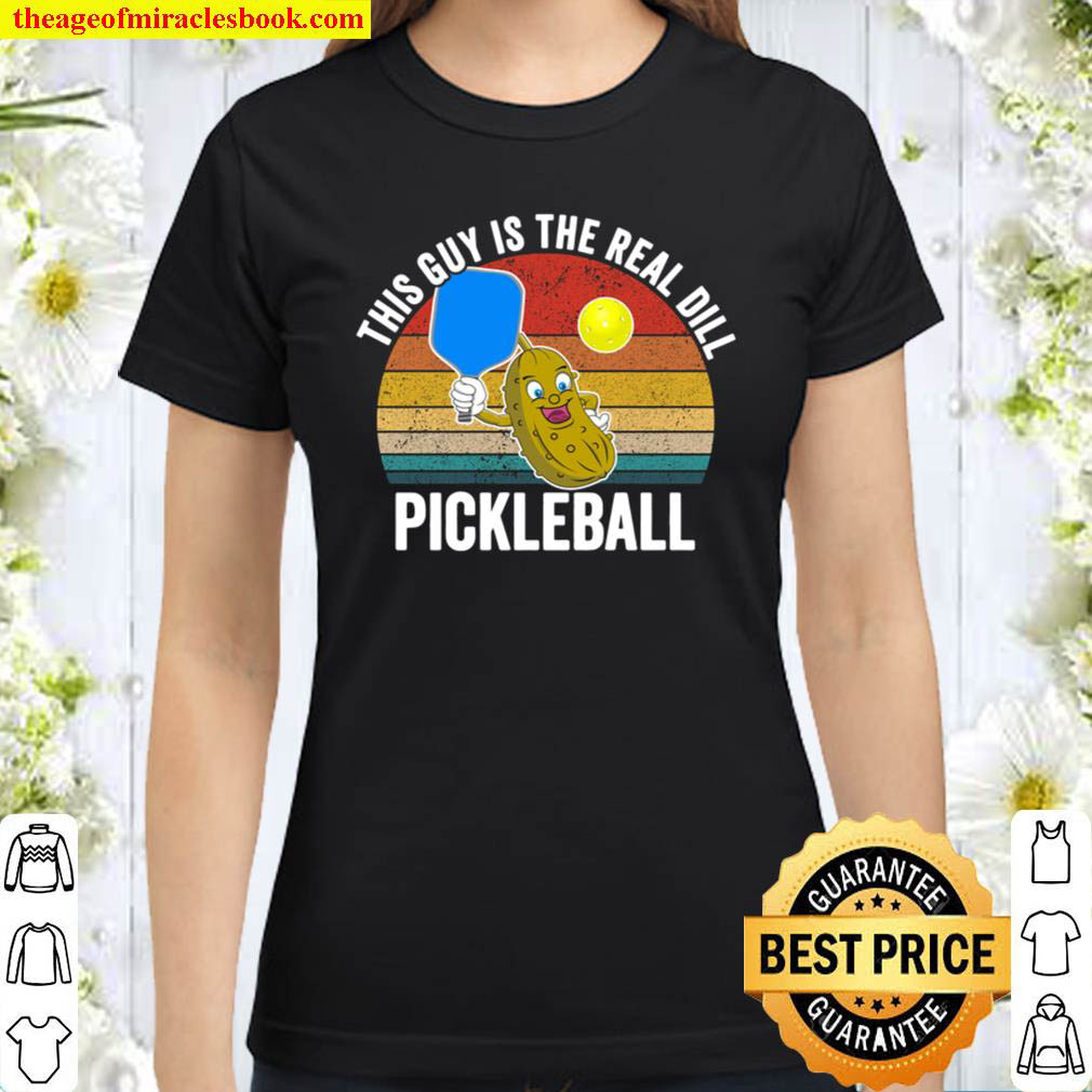 Pickleball Funny Slogan Classic Women T Shirt