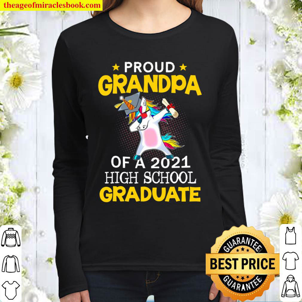 Proud Grandpa Of A 2021 High School Graduate Unicorn Gift Women Long Sleeved