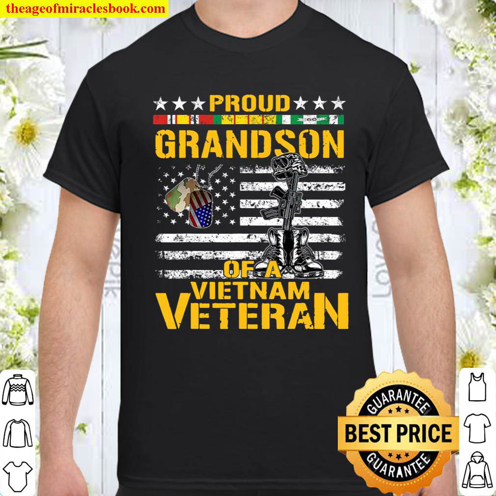 Proud Grandson Of A Vietnam Veteran Shirt Vietnam War Vet Shirt
