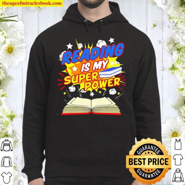Reading Is My Superpower Comic Book Hoodie