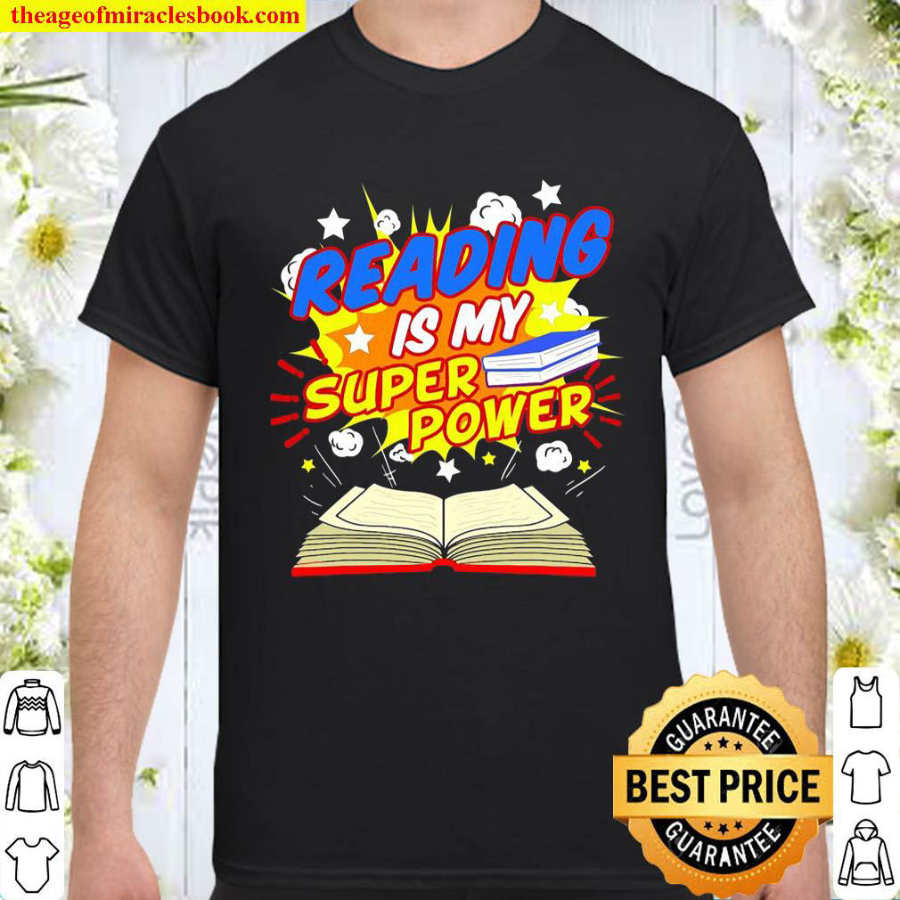 Official Reading Is My Superpower Comic Book shirt