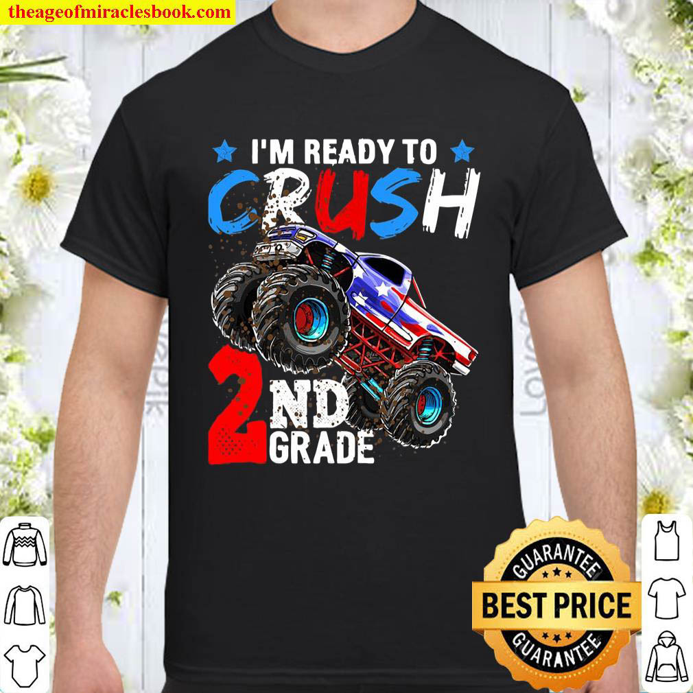 Official Ready To Crush 2Nd Grade Monster Truck Back To School shirt