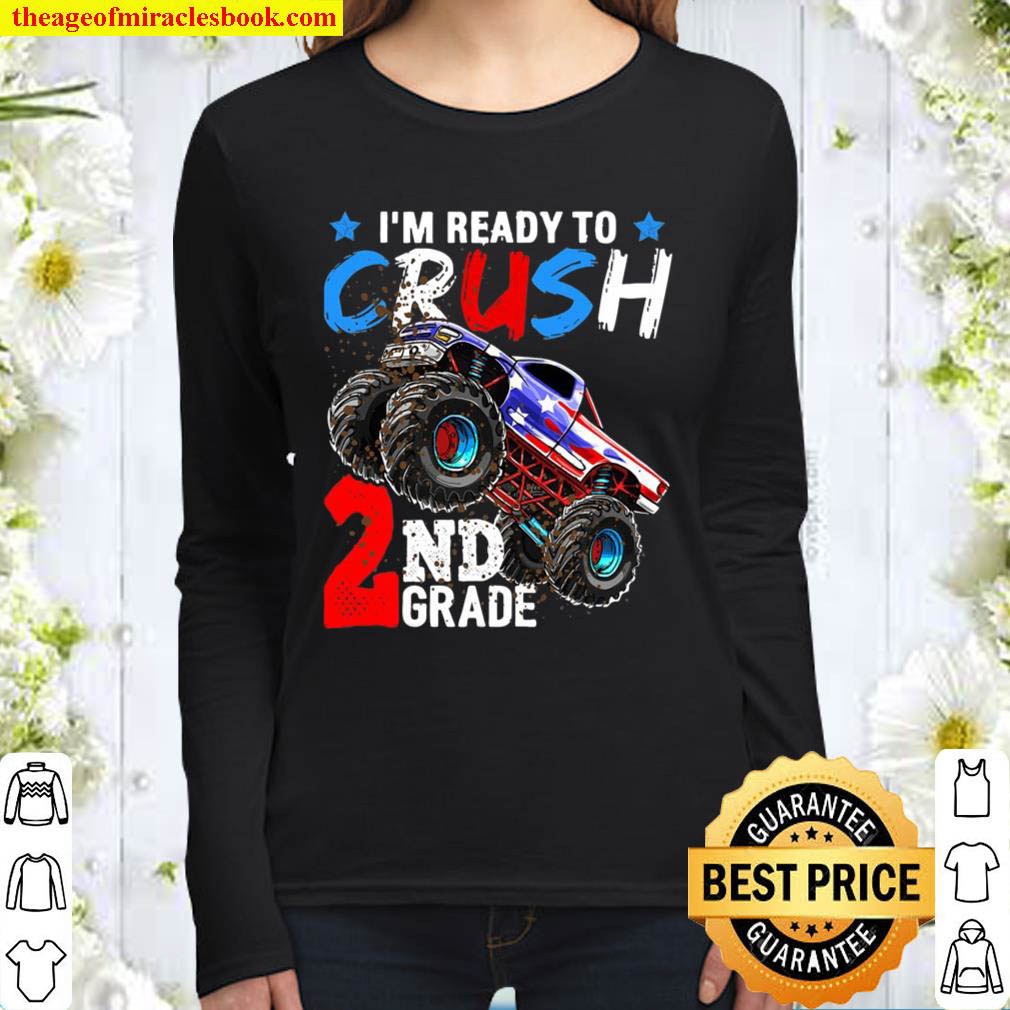 Ready To Crush 2Nd Grade Monster Truck Back To School Women Long Sleeved