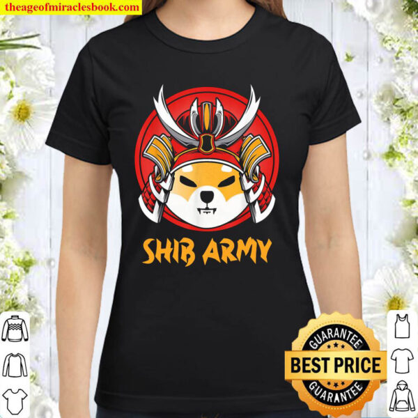 SHIB Army Shiba Inu Token Samuari Shiba Crypto Doge Killer Classic Women T Shirt