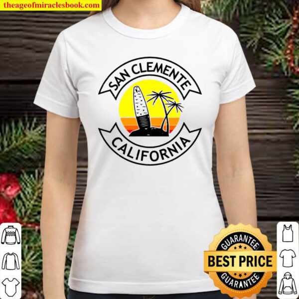 San Clemente California Surf Classic Women T Shirt