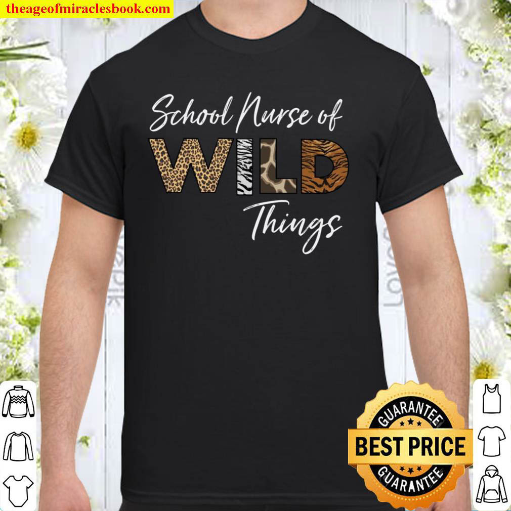 School Nurse Nurse of the Wild Things Shirt