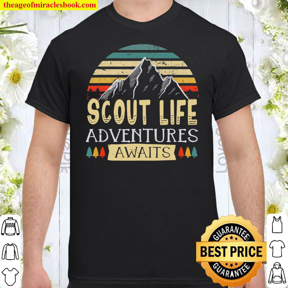Scout Life Adventures Awaits Scouting Life Gift Shirt