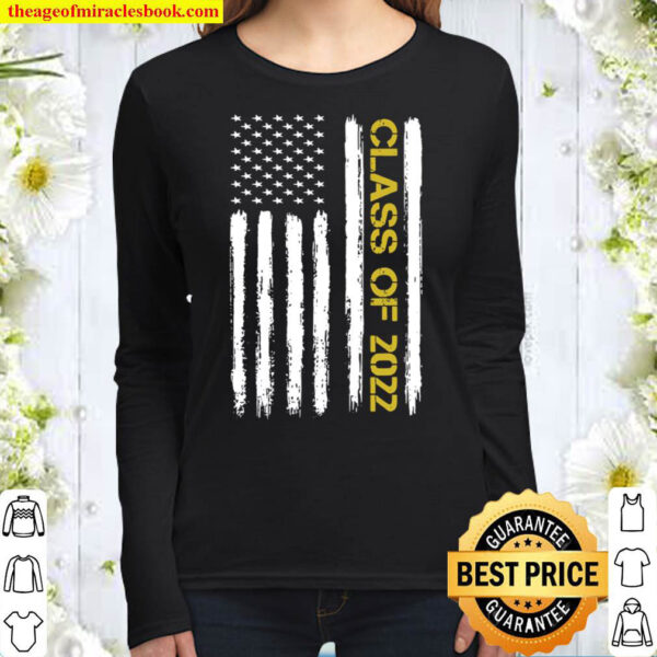 Senior Class Of 2022 Patriotic American Flag Graduation Gift Women Long Sleeved