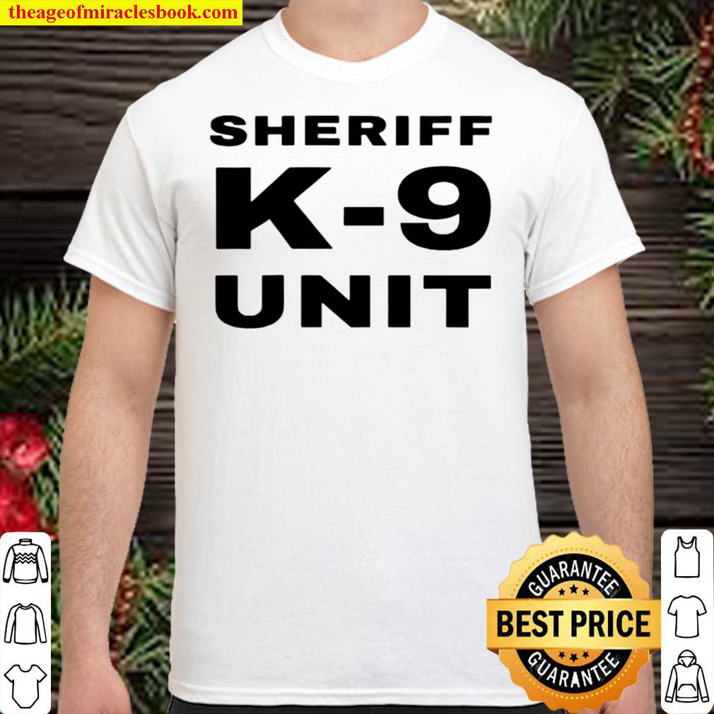 Sheriff K 9 Unit Front And Back Print K9 Police Dog Handler Shirt