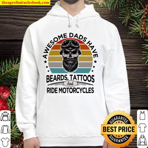 Skull awesome dads have beards tattoos and ride motorcycles vintage Hoodie