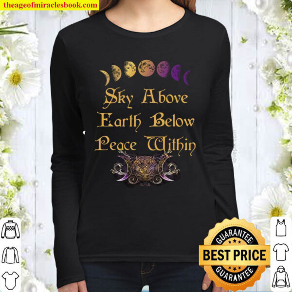 Sky Above Earth Below Peace Within Women Long Sleeved