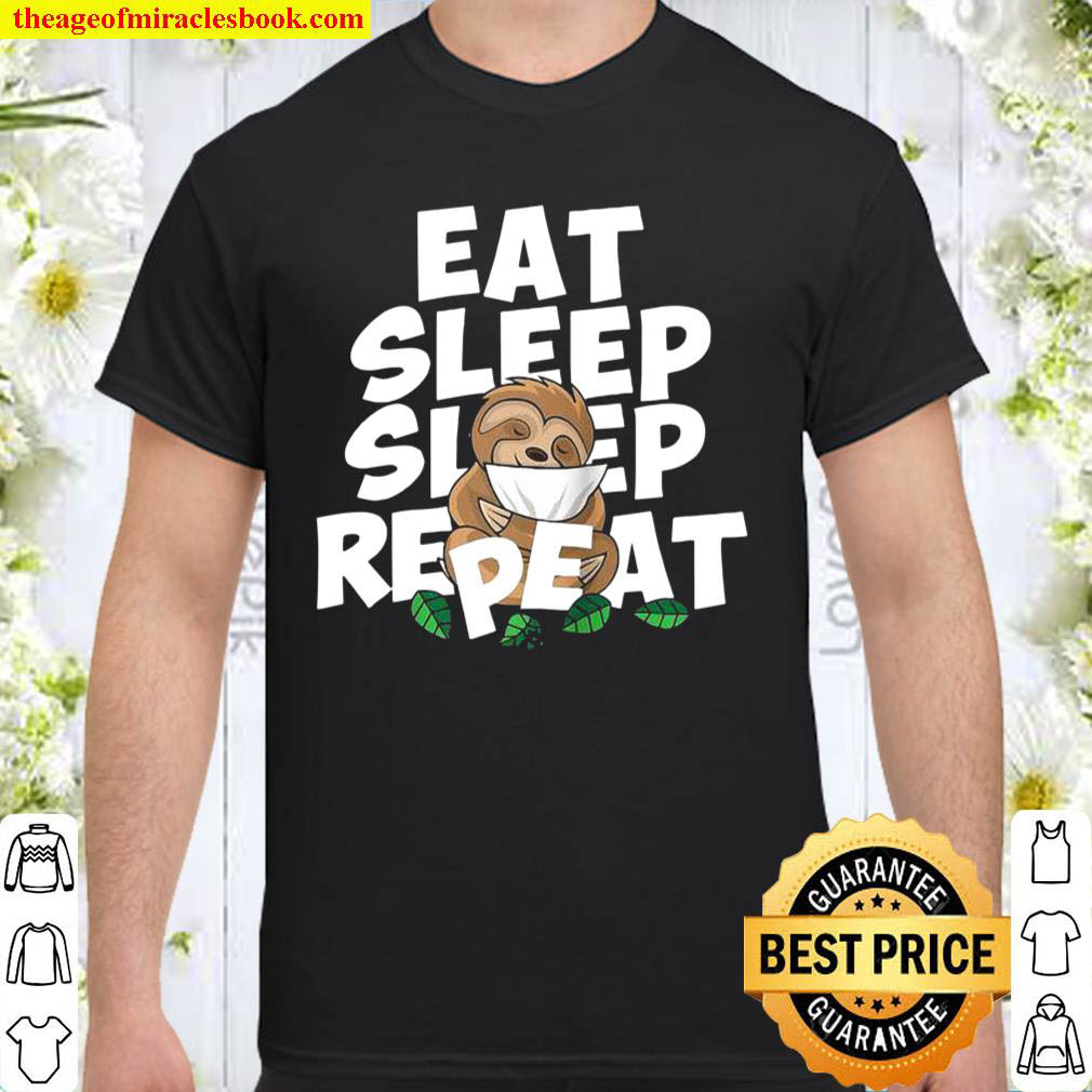 Official Sloth eat repeat Shirt