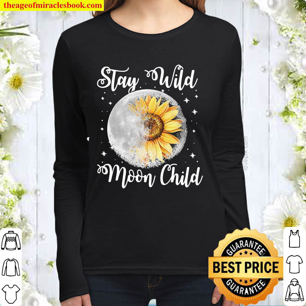 Stay Wild Moon Child Hippie Sunflower Women Long Sleeved