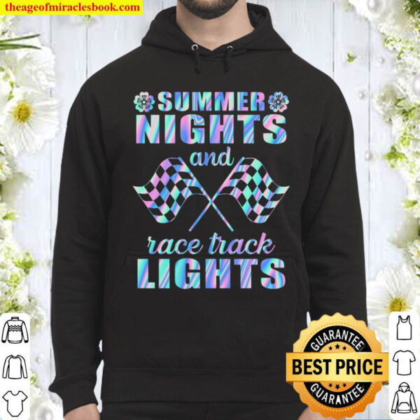 Summer Nights And Race Track Lights Hoodie