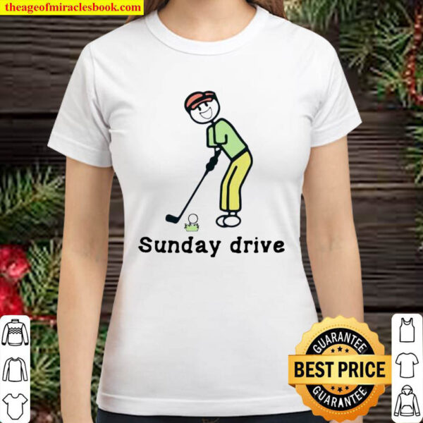 Sunday Drive Golfer Classic Women T Shirt