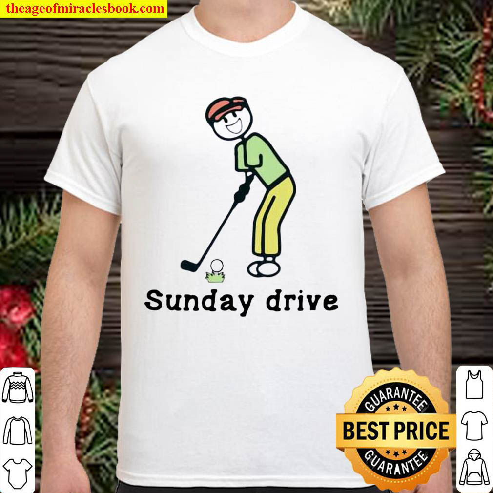 Official Sunday Drive Golfer shirt