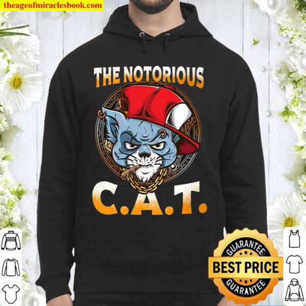 The Notorious C.A.T. Funny Cat Lover Hoodie