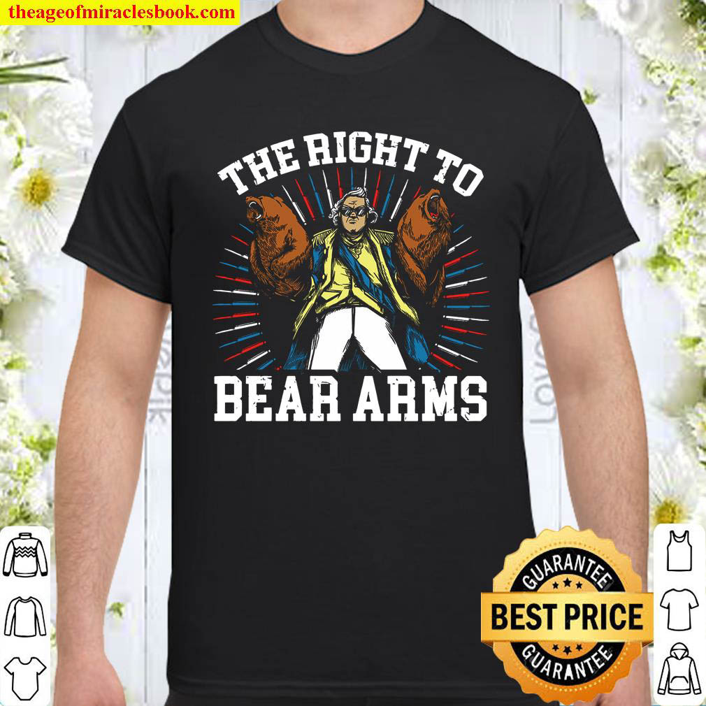 Official The Right To Bear ARMS Shirt