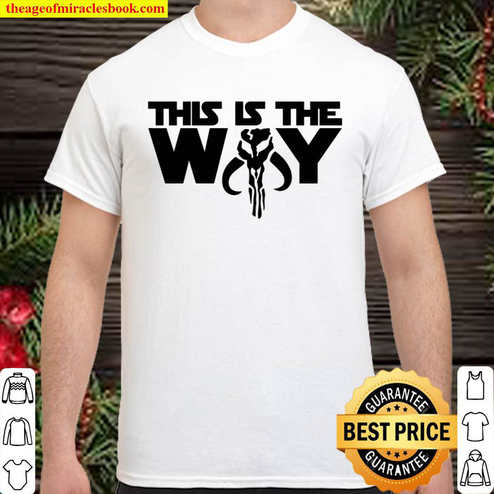 Official This Is The Way , Mandalorian shirt