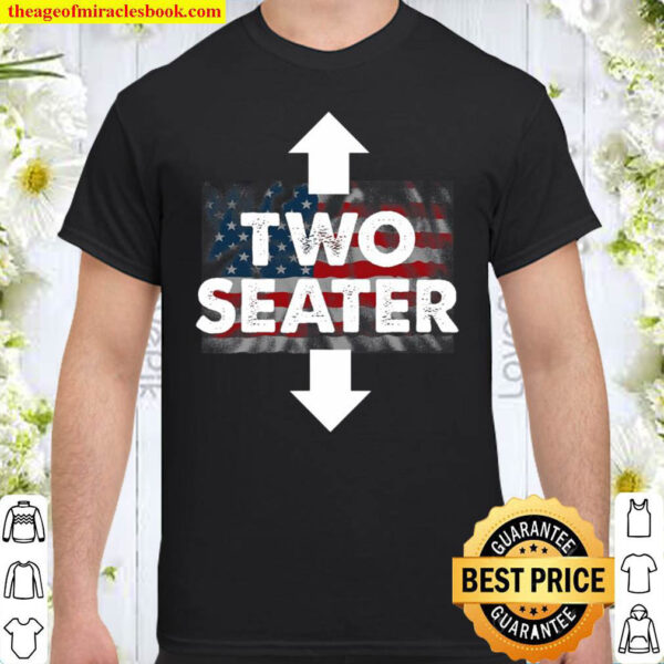 Two Seater Shirt American Flag Usa Adult Polygamy Mens Gift Shirt
