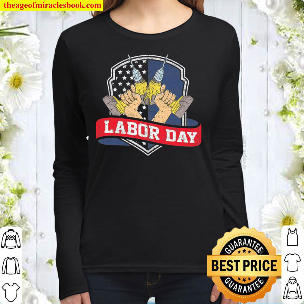 Union Worker Labor Day Women Long Sleeved