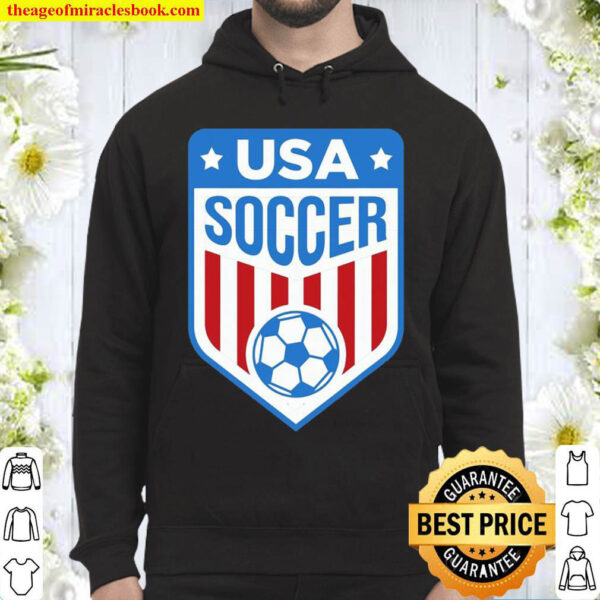Usa Soccer Team Shirt Support The Team Usa Flag Football Hoodie