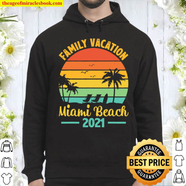 Vintage Retro Family Vacation 2021 Florida Miami Beach Hoodie
