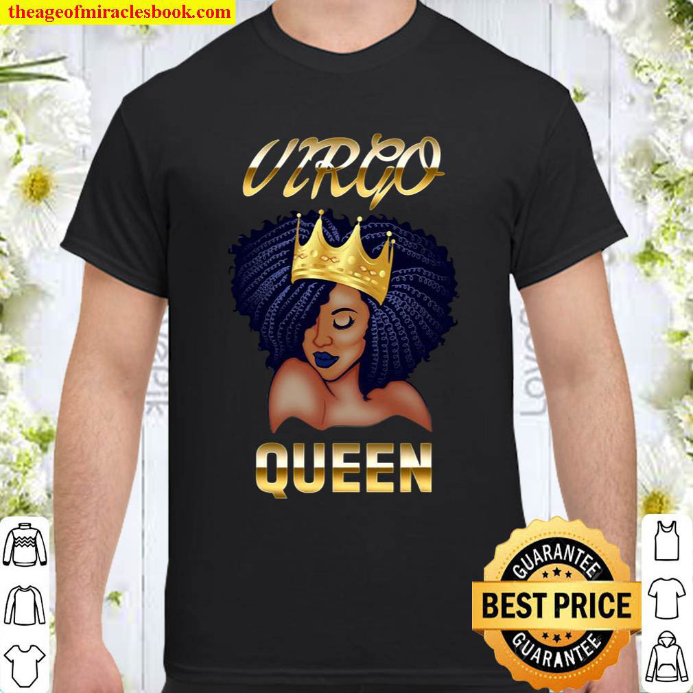 Virgo Queen Born In August September Black Queen Birthday Shirt