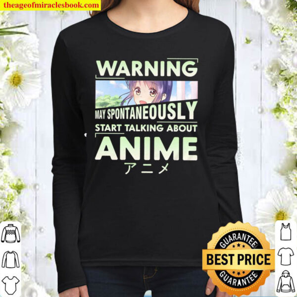 Warning May Spontaneously Start Talking About Anime Women Long Sleeved